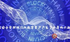 火币tpWallet 是一个与火币交易所相关的