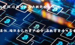 tpWallet 是一种数字钱包，方便用户存储