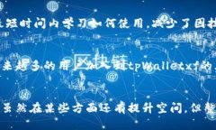 niaotitpWalletxf是什么？了解这款数字钱